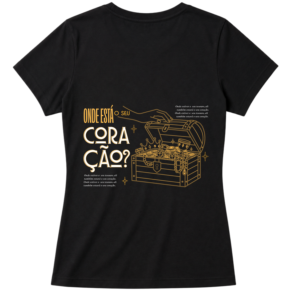 "Baby Look Onde está seu coração MT 6:21 | Coleção Marcas" Blusa Baby Look