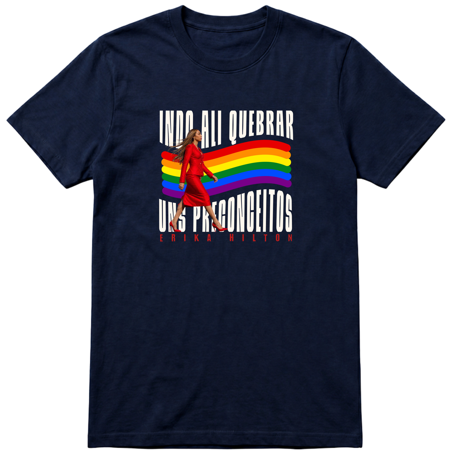 "Erika Quebrando Preconceitos Camiseta" Camiseta Básica Unissex