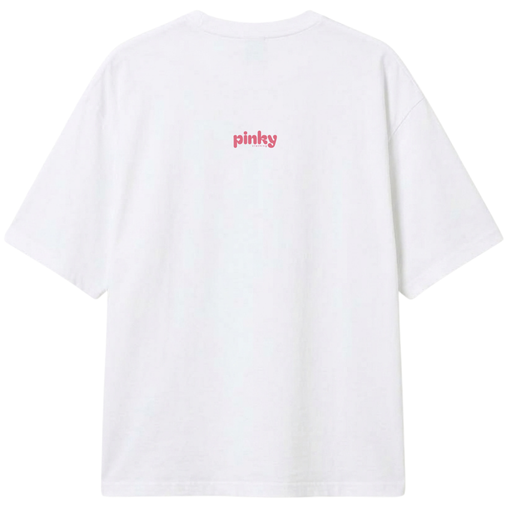 "Baby Look Pinky Girls Just Wanna Have Fun" Camiseta Oversized Classic