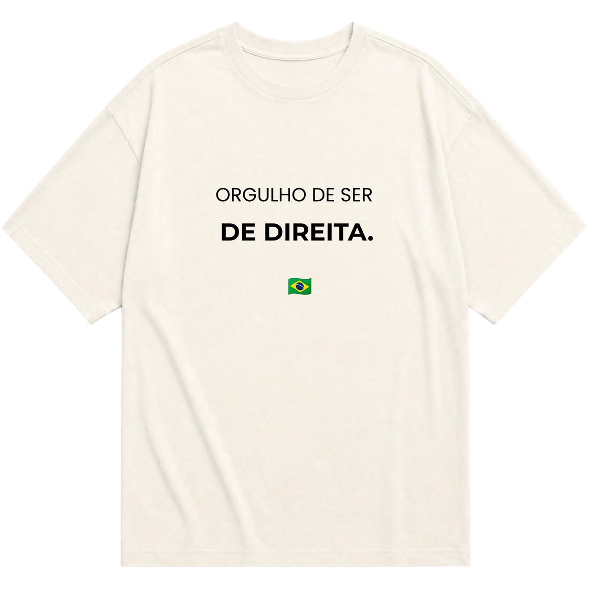 "Orgulho de Ser | Oversized" Oversized Básica 30.1