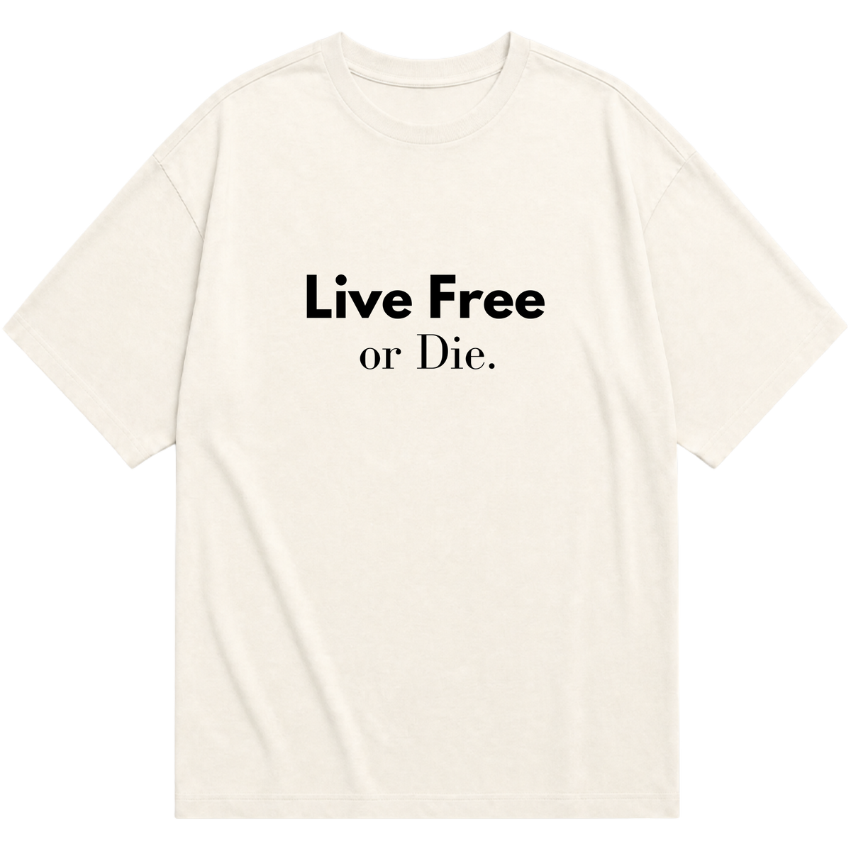 "Live Free or Die." Oversized Básica 30.1