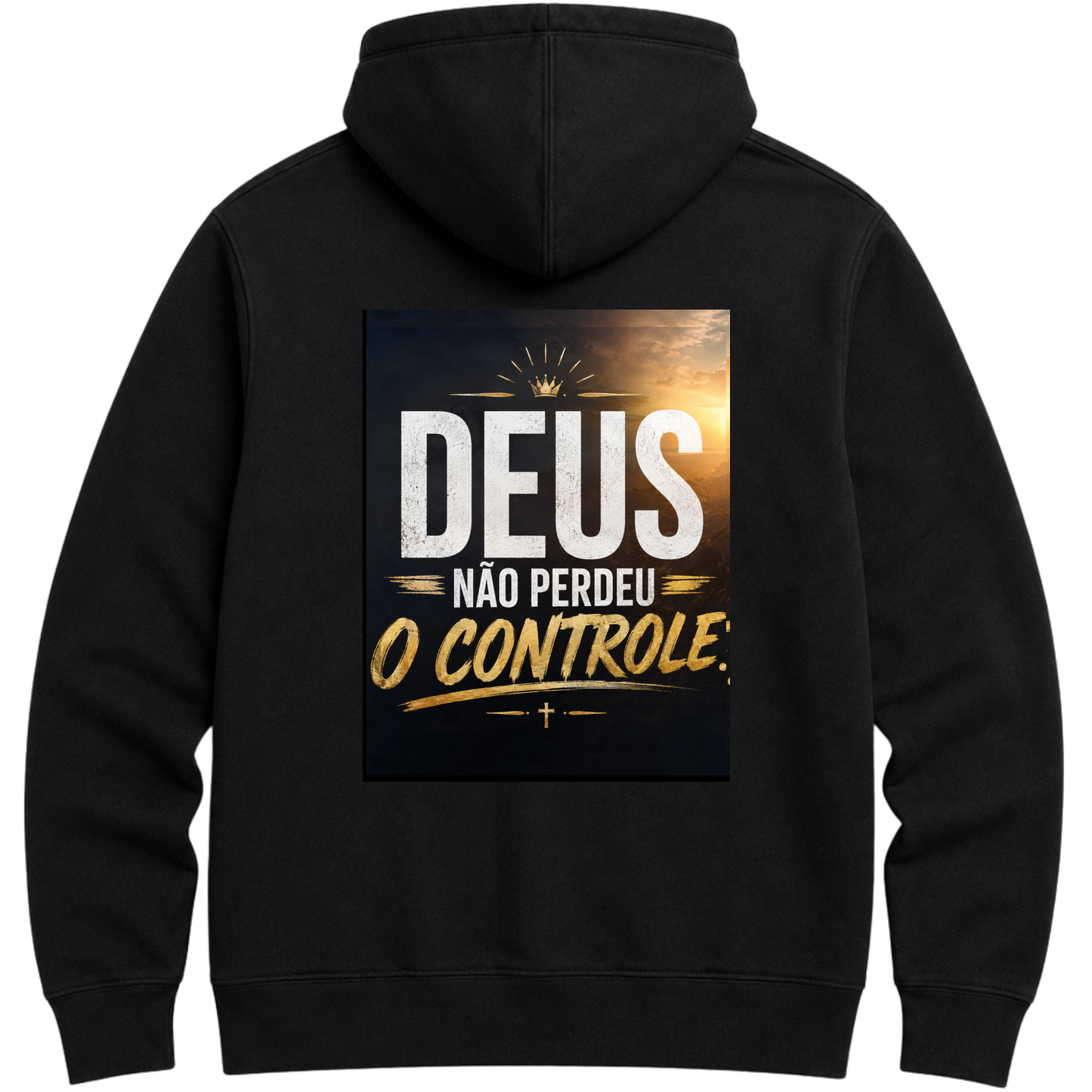"MOLETON DEUS NAO PERDEU O CONTROLE" Moletom Premium