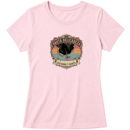 "Baby Look BRUTA DELICADEZA" Blusa Baby Look
