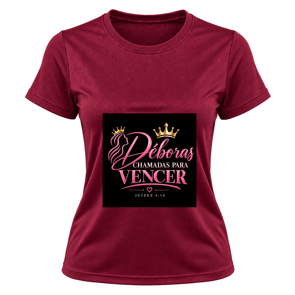 "Camiseta feminina Deboras Chamadas para Vencer" Camiseta Dryfit Feminina Basic
