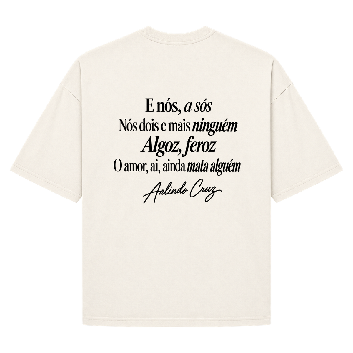 "Samba Asós Arlindo ,Camiseta Oversized Suedine 220g" Camiseta Oversized Suedine 220g