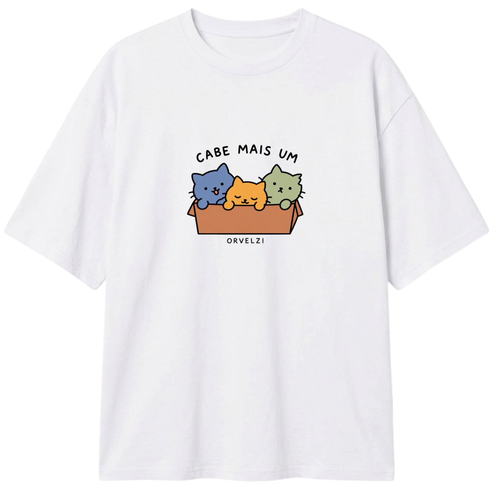 "Camiseta Cabe Mais Um" Camiseta Oversized Classic
