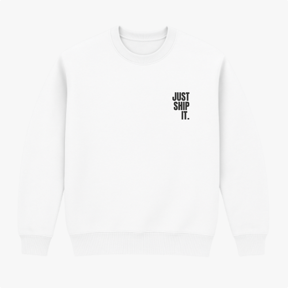 Moletom com estampa frontal de texto "JUST SHIP IT." em fonte simples e definida, localizada no lado direito superior, com estilo minimalista.