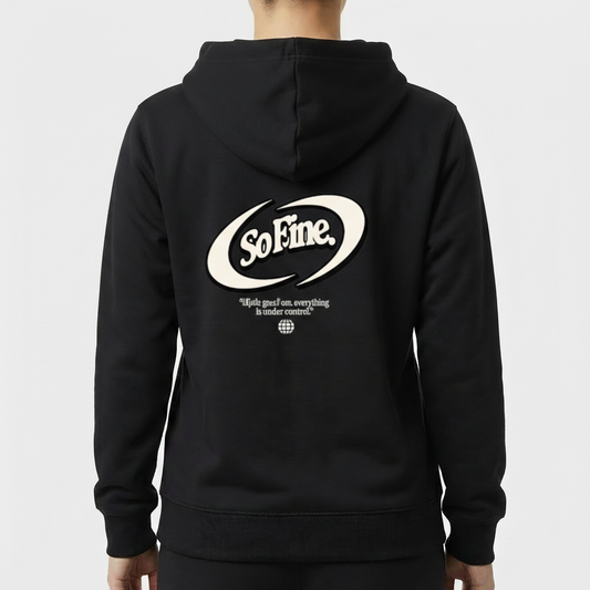 Moletom com estampa frontal de mão fazendo gesto positivo e texto inspirador, e estampa traseira de logotipo "So Fine", citação motivacional e ícone de globo.