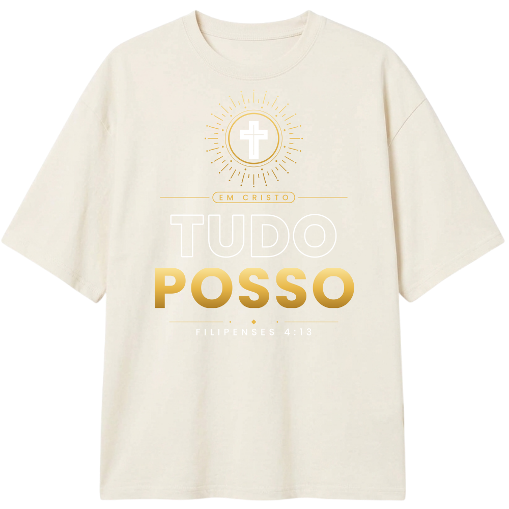 "CAMISA OVERSIZE CLASSIC (EM CRISTO TUDO POSSO FILIPENSES 13 4:13)" Camiseta Oversized Classic