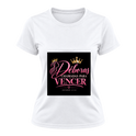 "Camiseta feminina Deboras Chamadas para Vencer" Camiseta Dryfit Feminina Basic