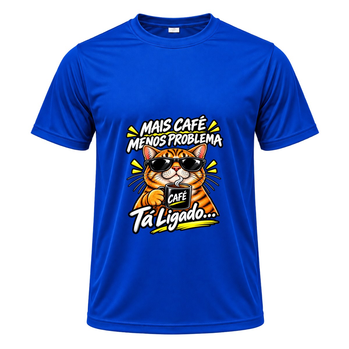 "Camiseta Mais cafe menos problema" Camiseta Dryfit Masculina Basic