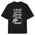 "FENDS -- O RASO NÃO ME SERVE MAIS (OVER)" Camiseta Oversized Suedine 220g