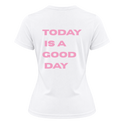 "Camiseta Today Is A Good Day" Camiseta Dryfit Feminina Basic
