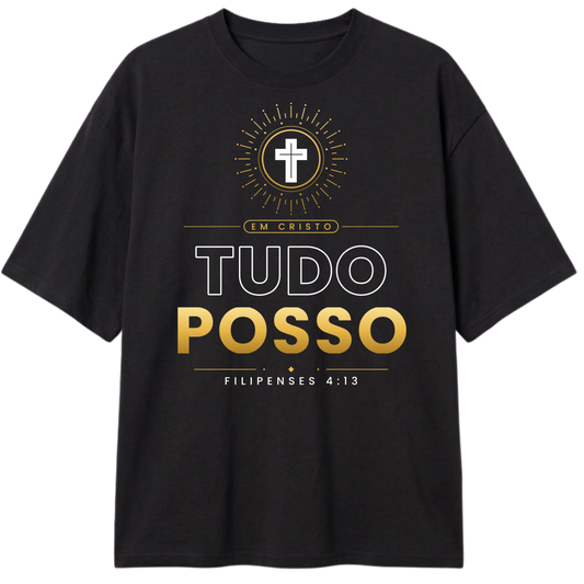 "CAMISA OVERSIZE CLASSIC (EM CRISTO TUDO POSSO FILIPENSES 13 4:13)" Camiseta Oversized Classic