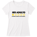 "Baby Look Classic - Vida Adulta: Nota 1" Blusa Baby Look