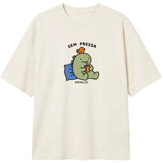 "Camiseta Sem Pressa" Camiseta Oversized Classic