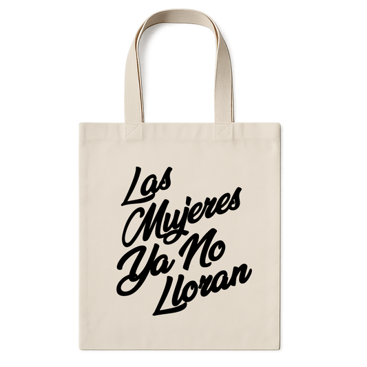 "Ecobag "LAS MUJERES YA NO LLORAN" Shakira" Ecobag