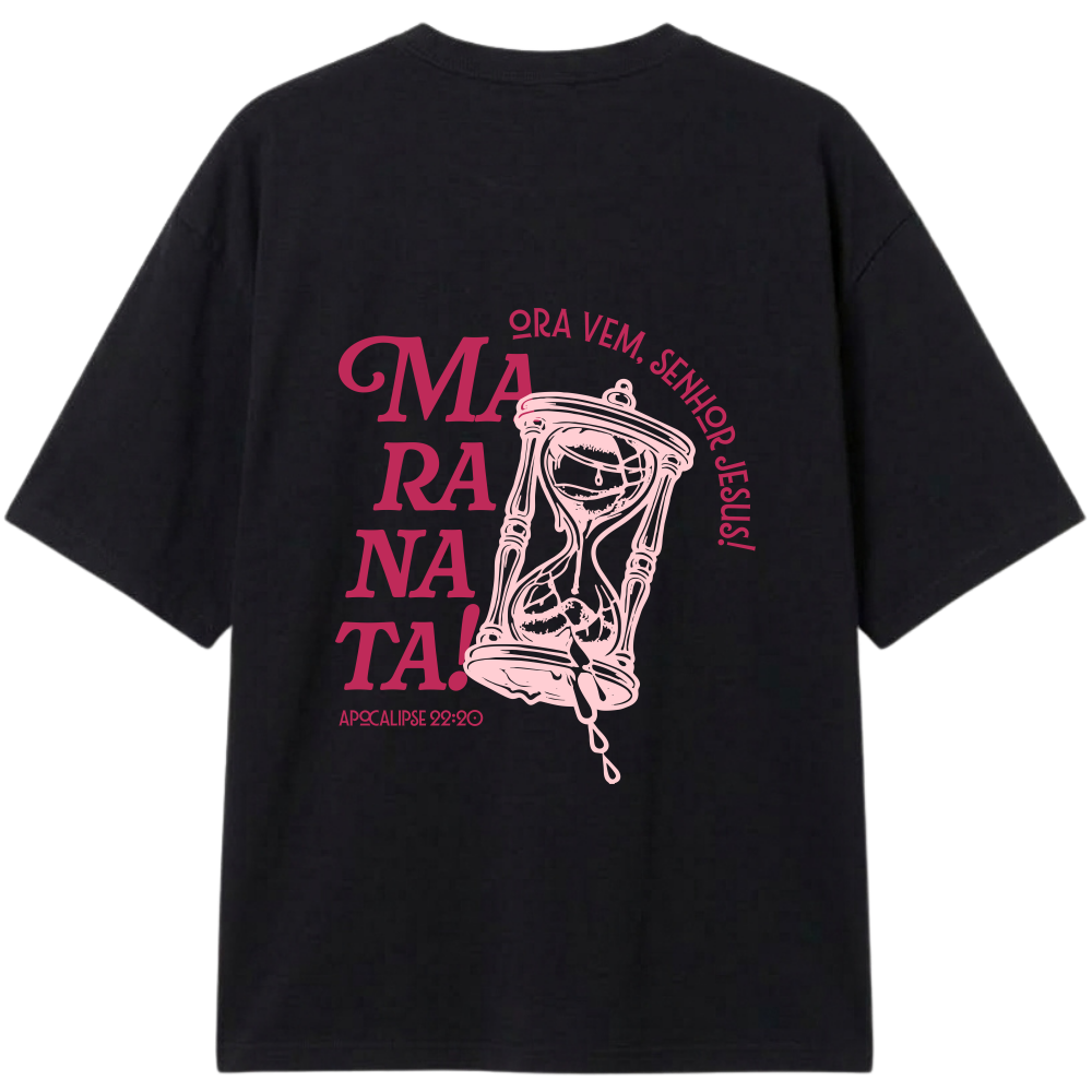"Camiseta Maranata - Oversized" Camiseta Oversized Classic