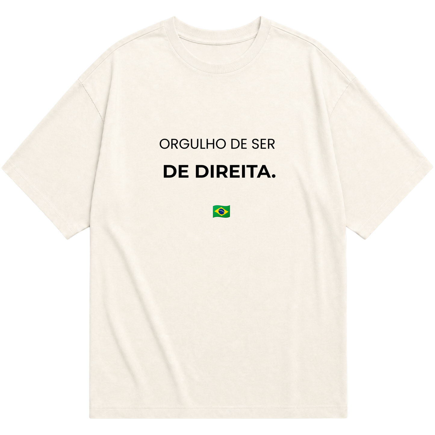 "Orgulho de Ser | Oversized" Oversized Básica 30.1