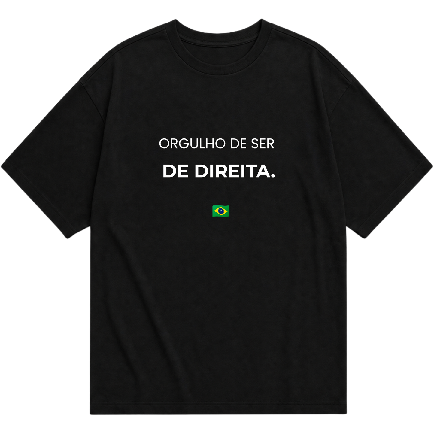 "Orgulho de Ser | Oversized" Oversized Básica 30.1