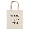 "Ecobag seja gentil com sua mente" Ecobag