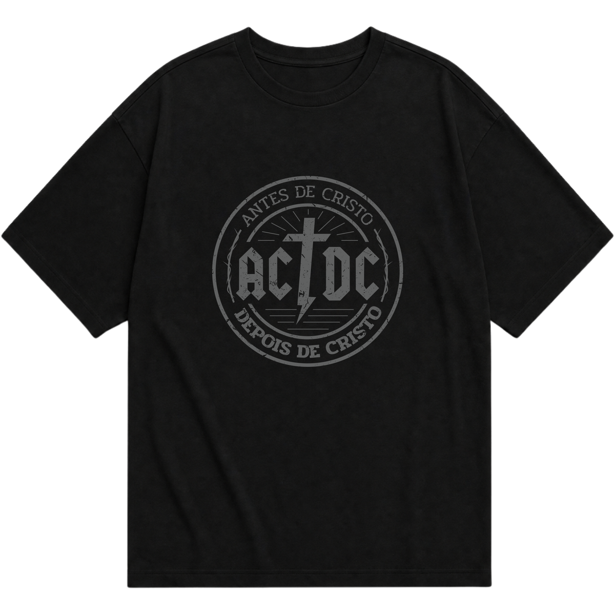"ACDC - Antes de Cristo e Depois de Cristo" Oversized Básica 30.1