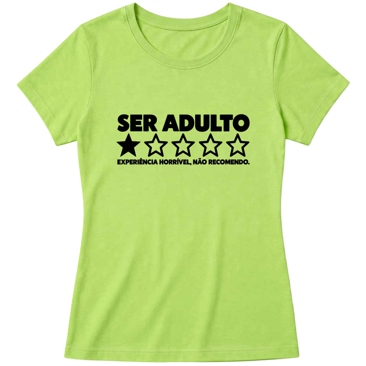 "Baby Look Classic - Vida Adulta: Nota 1" Blusa Baby Look