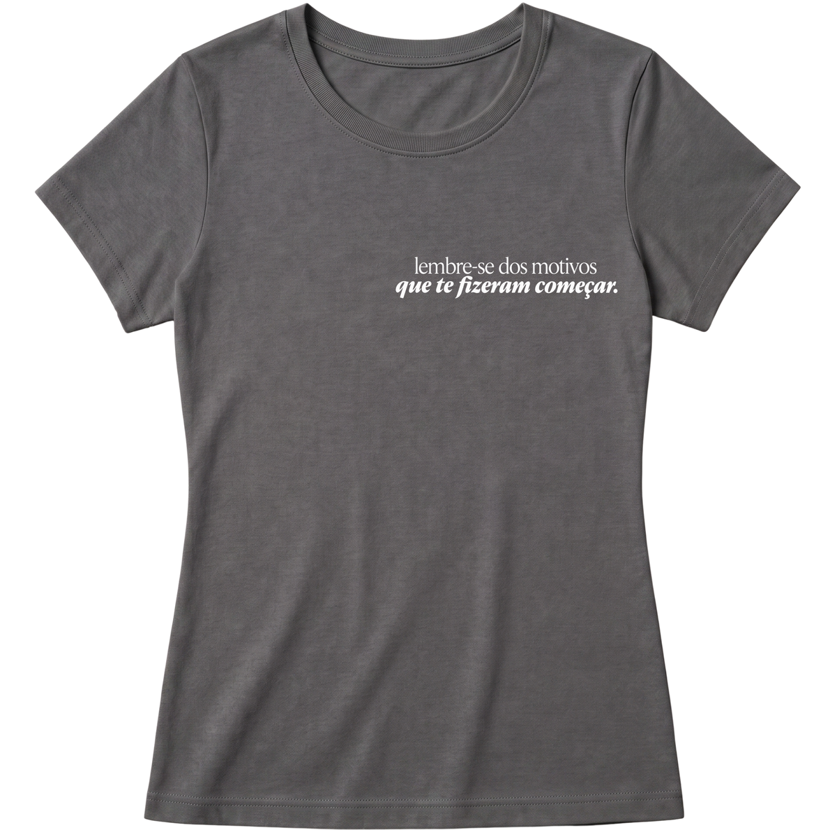"Baby Look Classic - Lembre-se" Blusa Baby Look