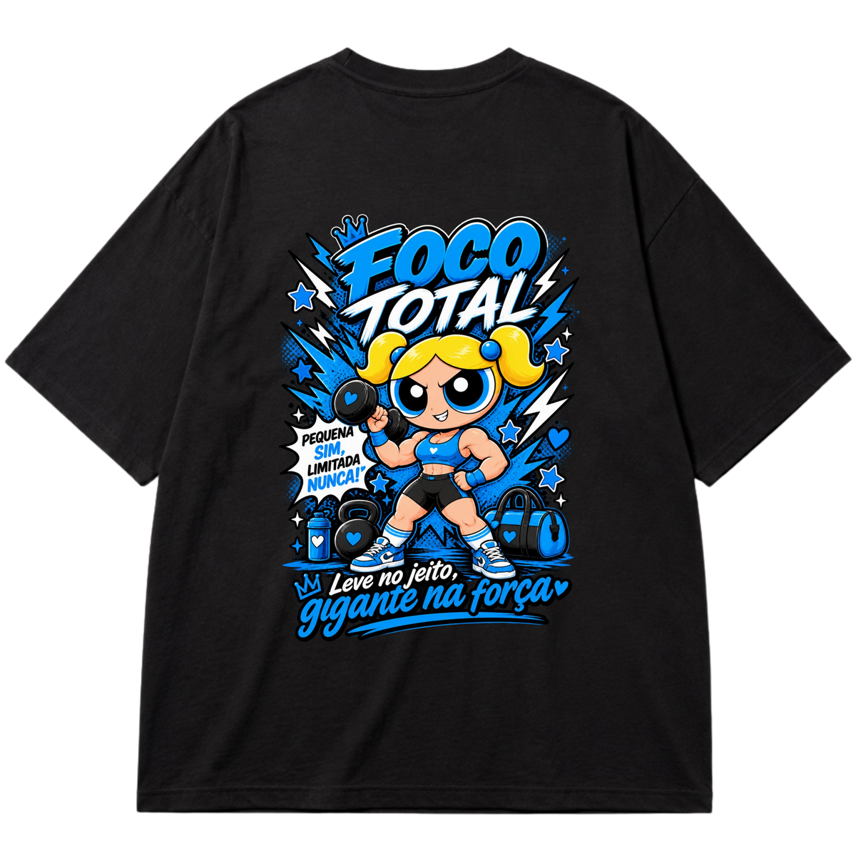 "Super Poderosa Azul" Oversized Premium 96% algodão 4% Elastano