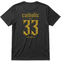 "F&C Catholic Since 33 A.D." Camiseta Regular Poliamida UV