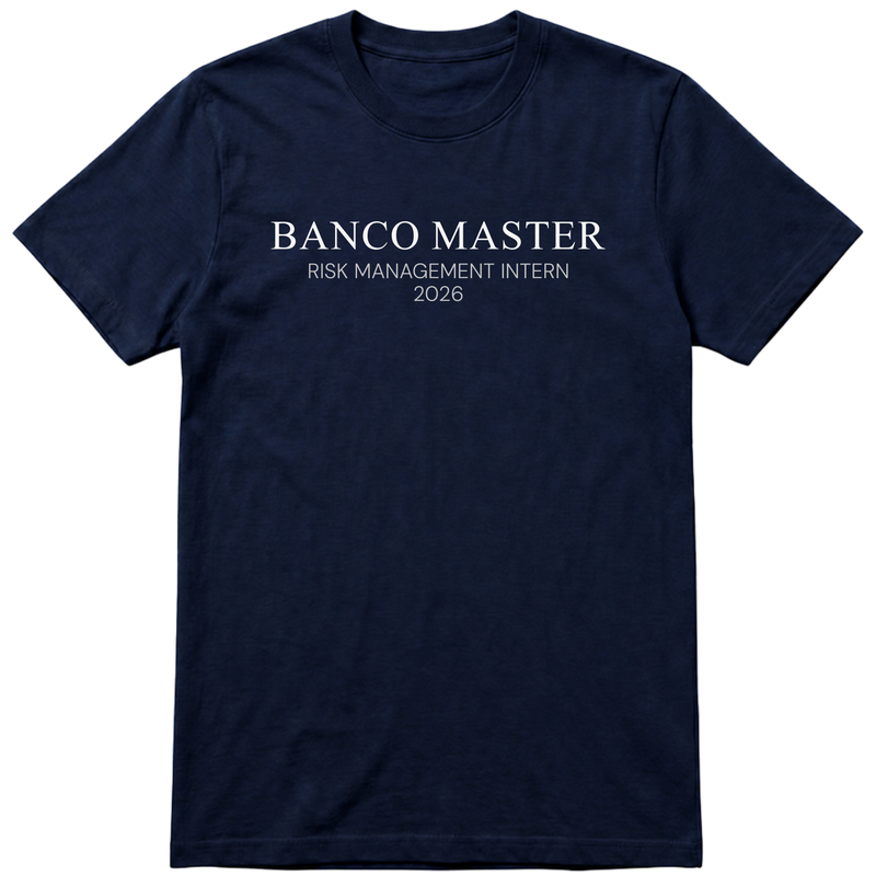 "Banco Master Risk Management Intern 2026" Camiseta Premium Unissex