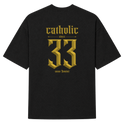 "F&C Catholic Since 33 A.D." Camiseta Oversized Suedine 220g