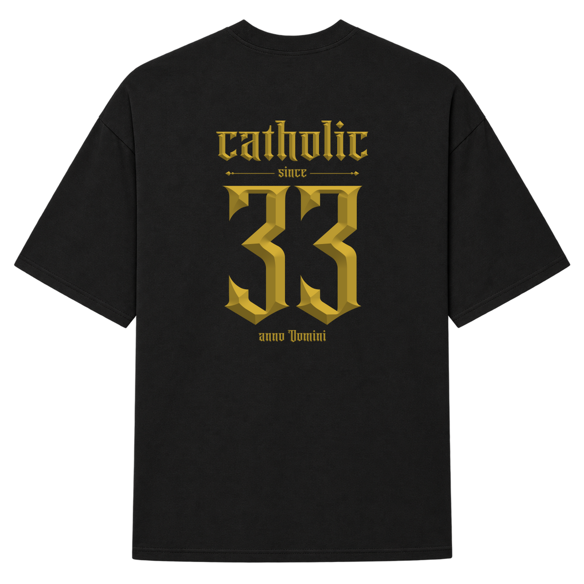 "F&C Catholic Since 33 A.D." Camiseta Oversized Suedine 220g