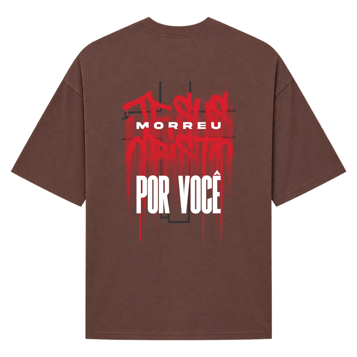 "Jesus morreu por você" Camiseta Oversized Suedine 220g