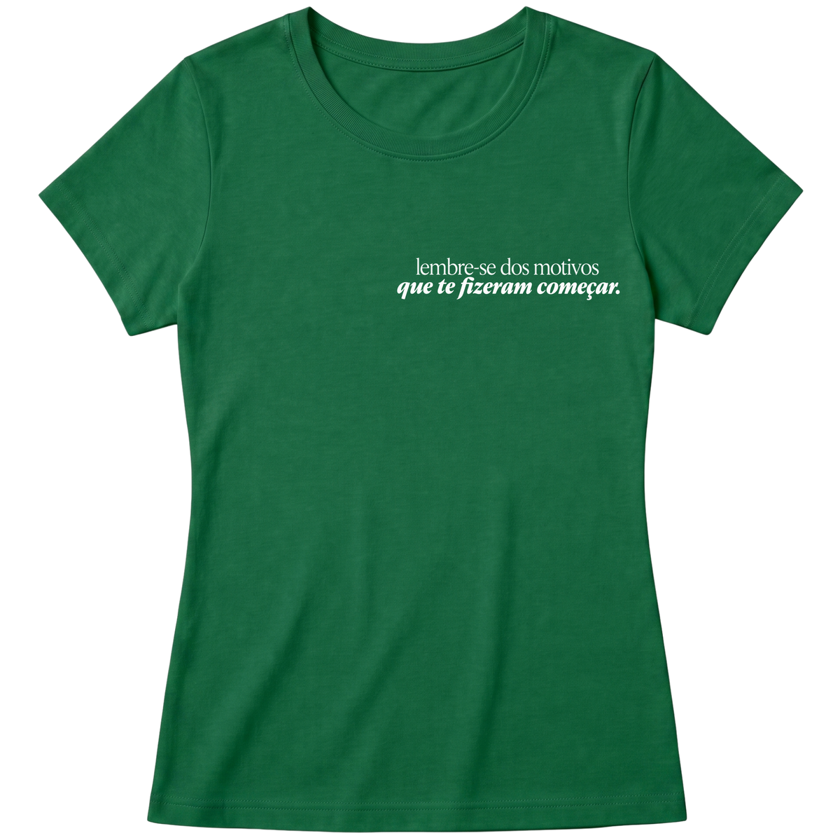 "Baby Look Classic - Lembre-se" Blusa Baby Look
