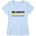 "Baby Look Classic - Vida Adulta: Nota 1" Blusa Baby Look