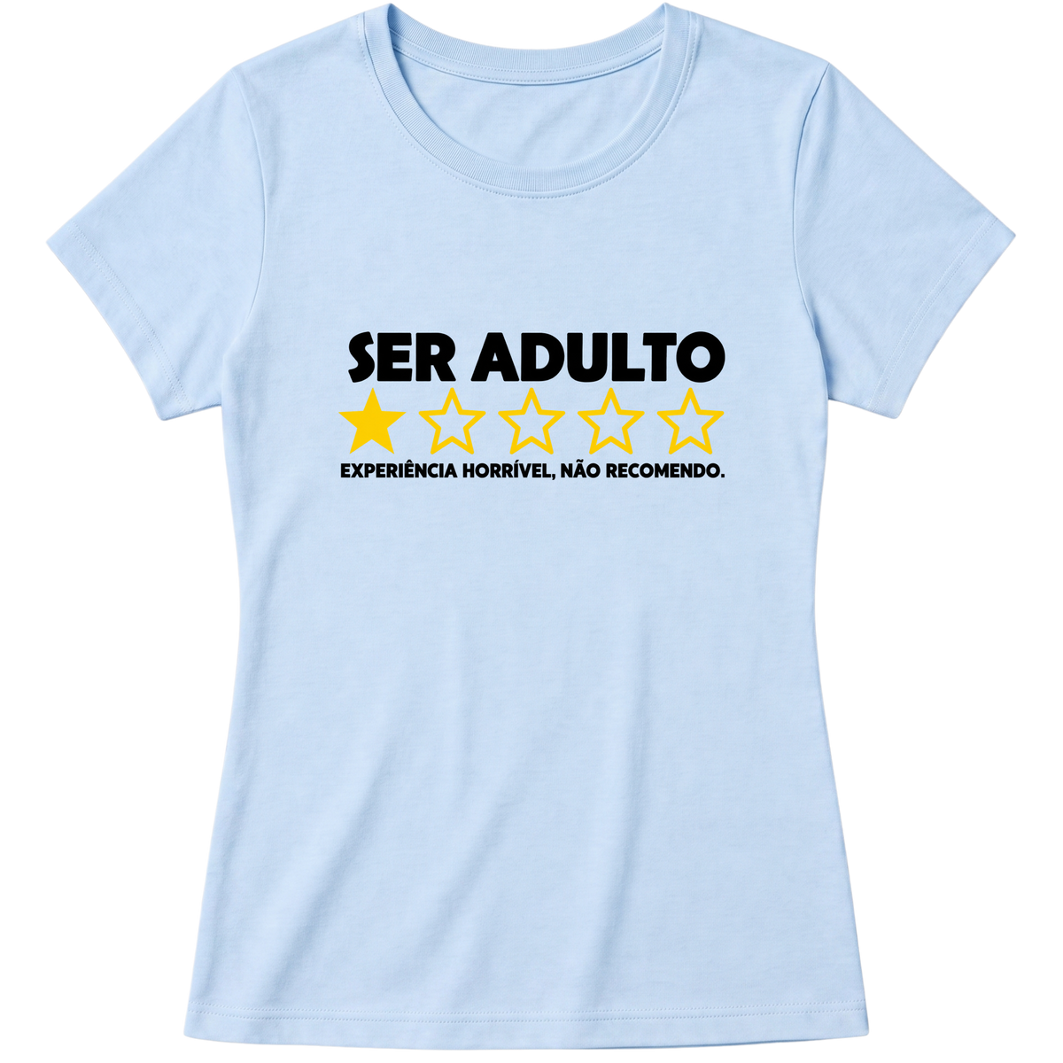 "Baby Look Classic - Vida Adulta: Nota 1" Blusa Baby Look