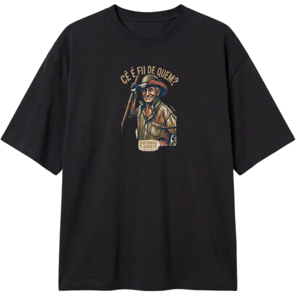 "Estampa/FII DE QUEM" Camiseta Oversized Classic