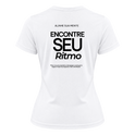 "Camiseta Encontre Seu Ritmo Dryfit Feminina Basic" Camiseta Dryfit Feminina Basic