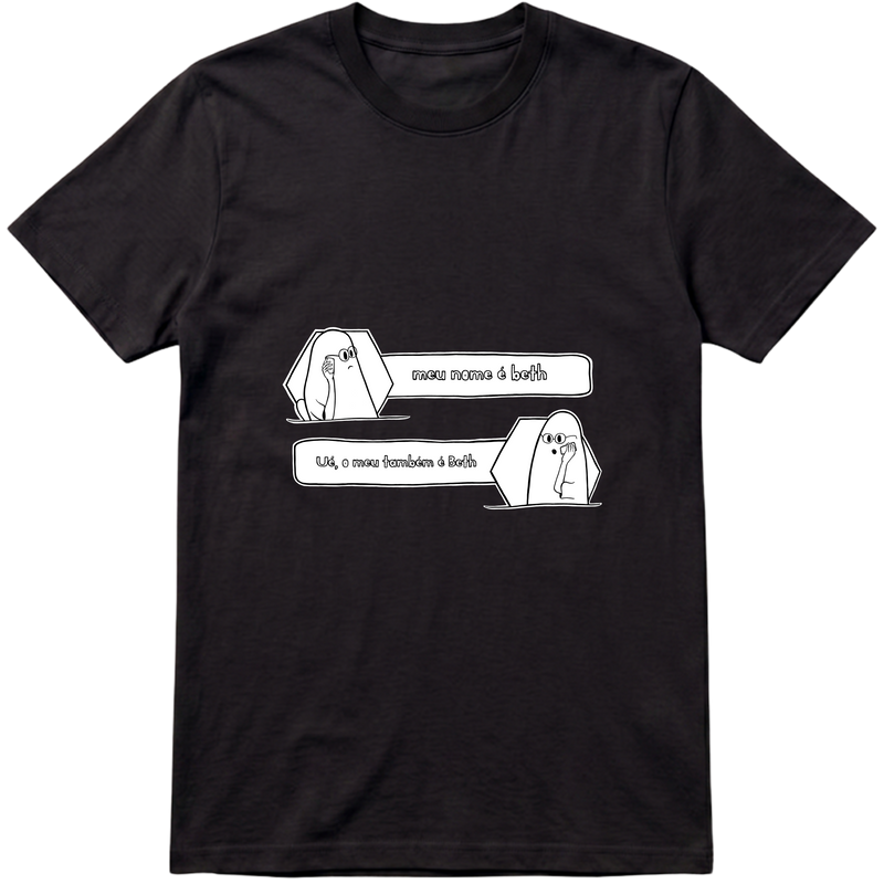 "Meu nome é Beth" Camiseta Premium Unissex Bunker Studios