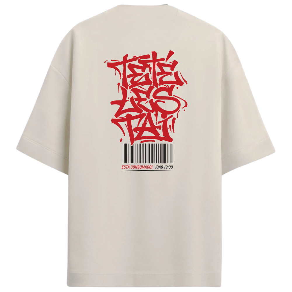 "Tetélestai - Está consumado!" Oversized Premium