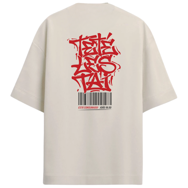 "Tetélestai - Está consumado!" Oversized Premium