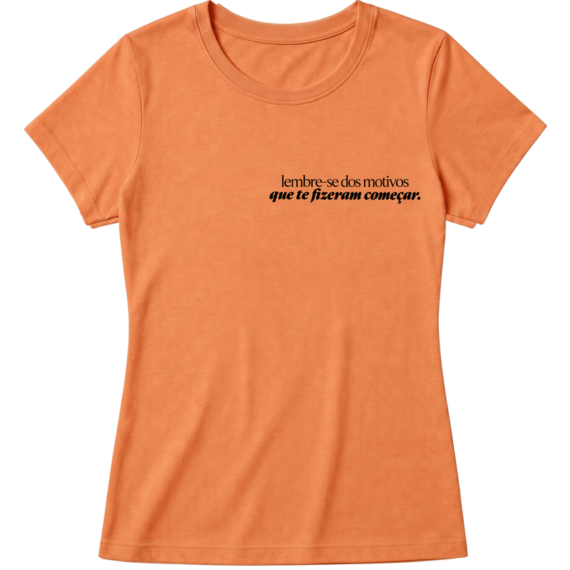 "Baby Look Classic - Lembre-se" Blusa Baby Look