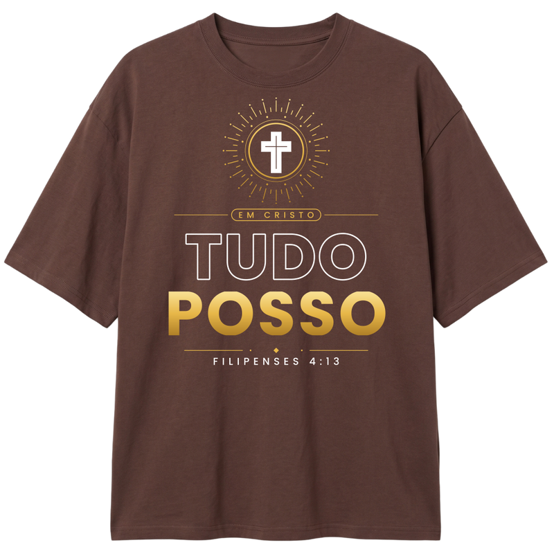 "CAMISA OVERSIZE CLASSIC (EM CRISTO TUDO POSSO FILIPENSES 13 4:13)" Camiseta Oversized Classic