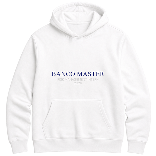 "Banco Master Risk Management Intern 2026" Moletom Premium