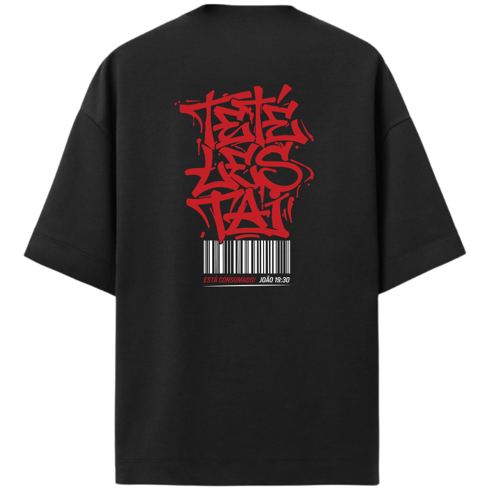 "Tetélestai - Está consumado!" Oversized Premium