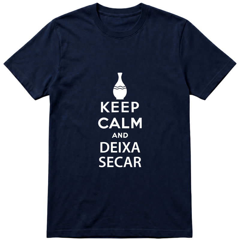 "keep calm e deixa secar" Camiseta Básica Unissex