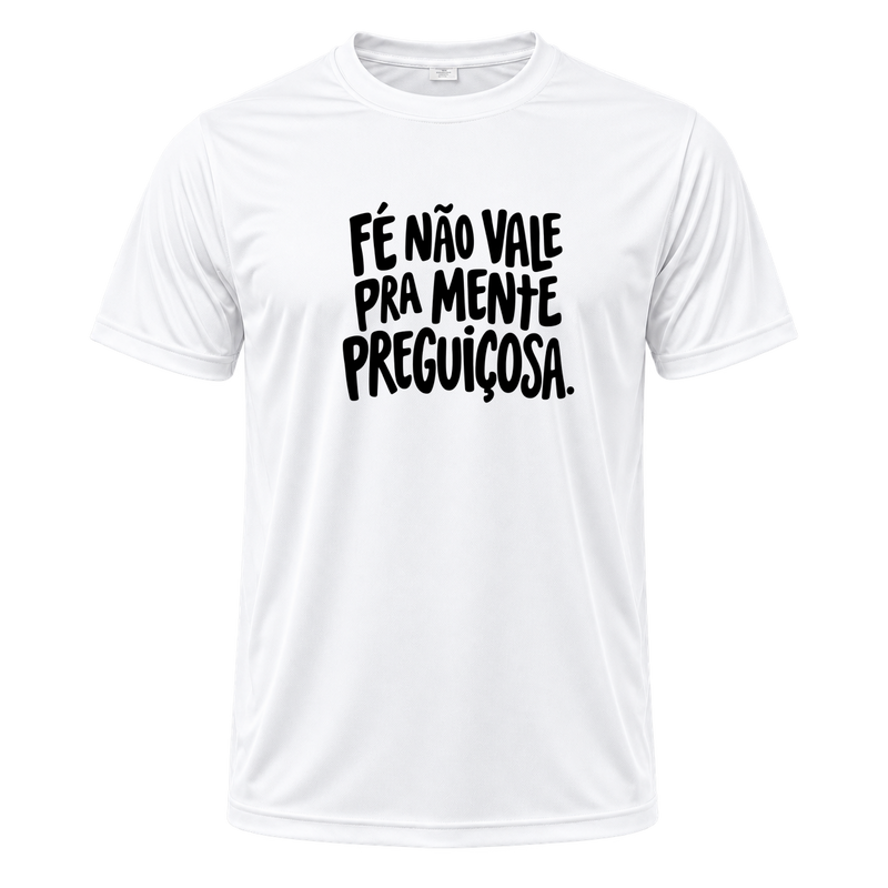 "Camiseta Dryfit Masculina Basic Frase" Camiseta Dryfit Masculina Basic