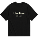 "Live Free or Die." Oversized Básica 30.1