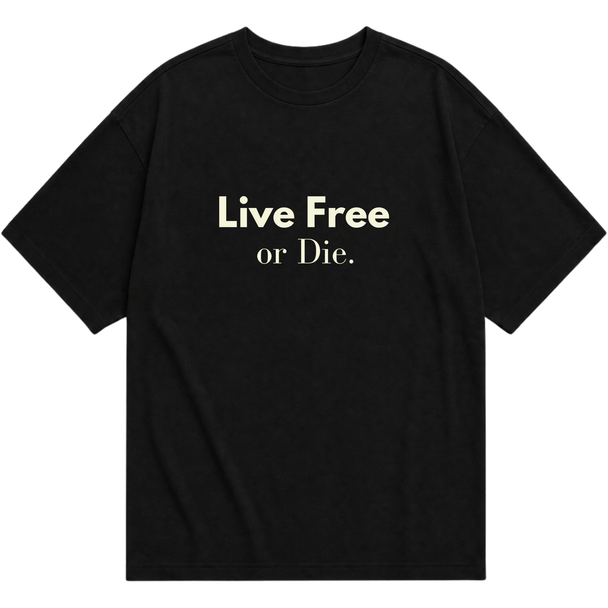 "Live Free or Die." Oversized Básica 30.1